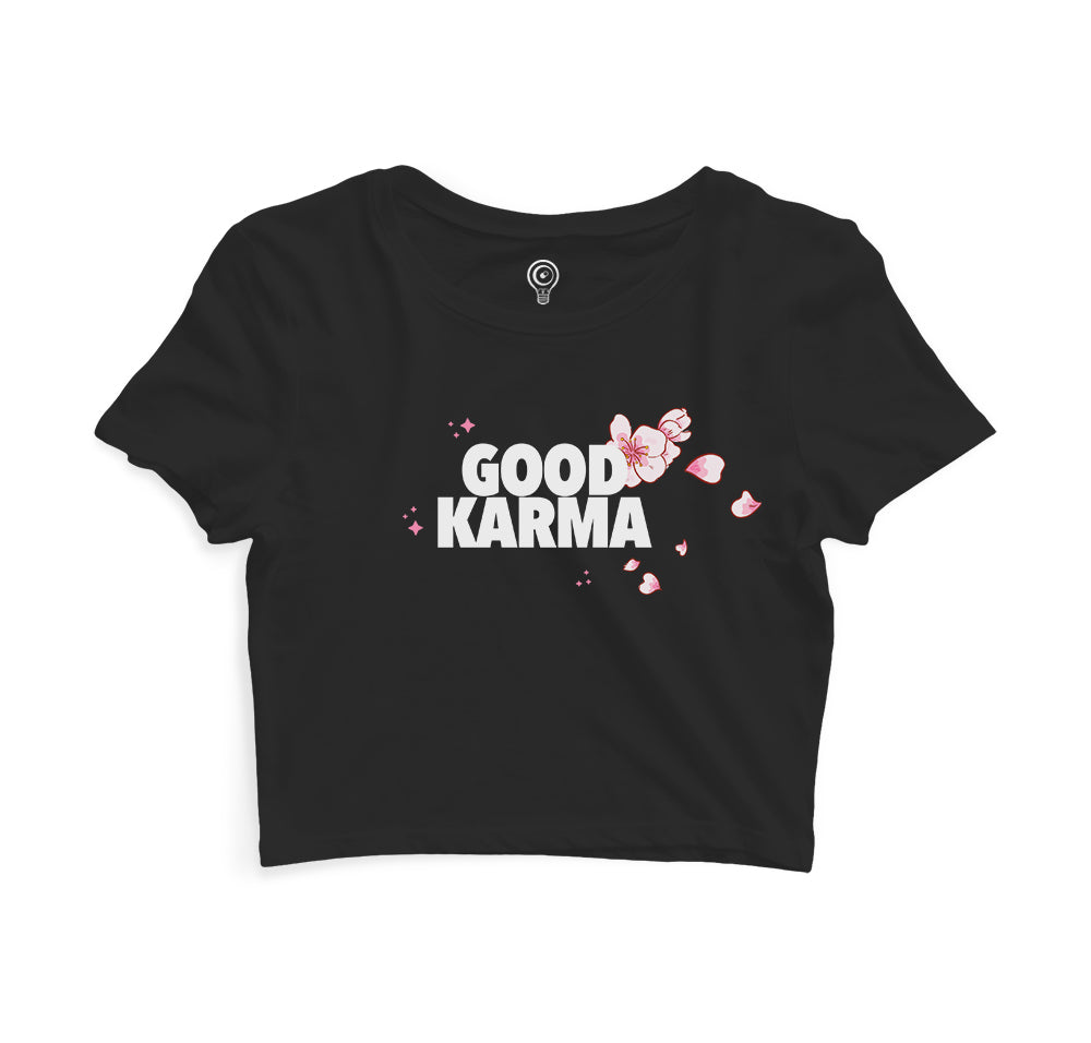 Good Karma Crop Top