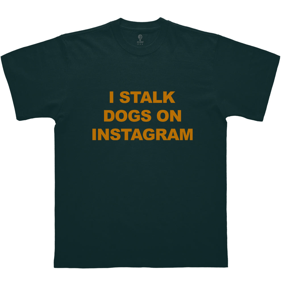 I Stalk Dogs On Insta Oversized T-shirt