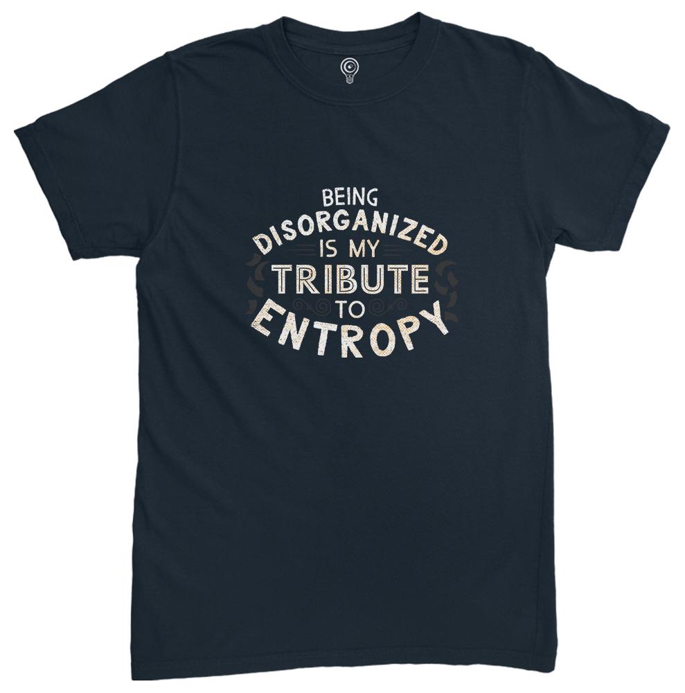 A Tribute To Entropy