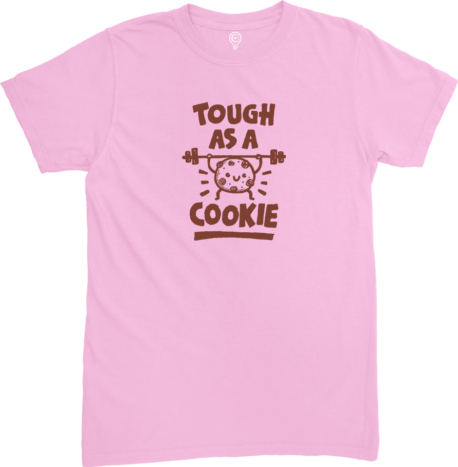 Tough As A Cookie